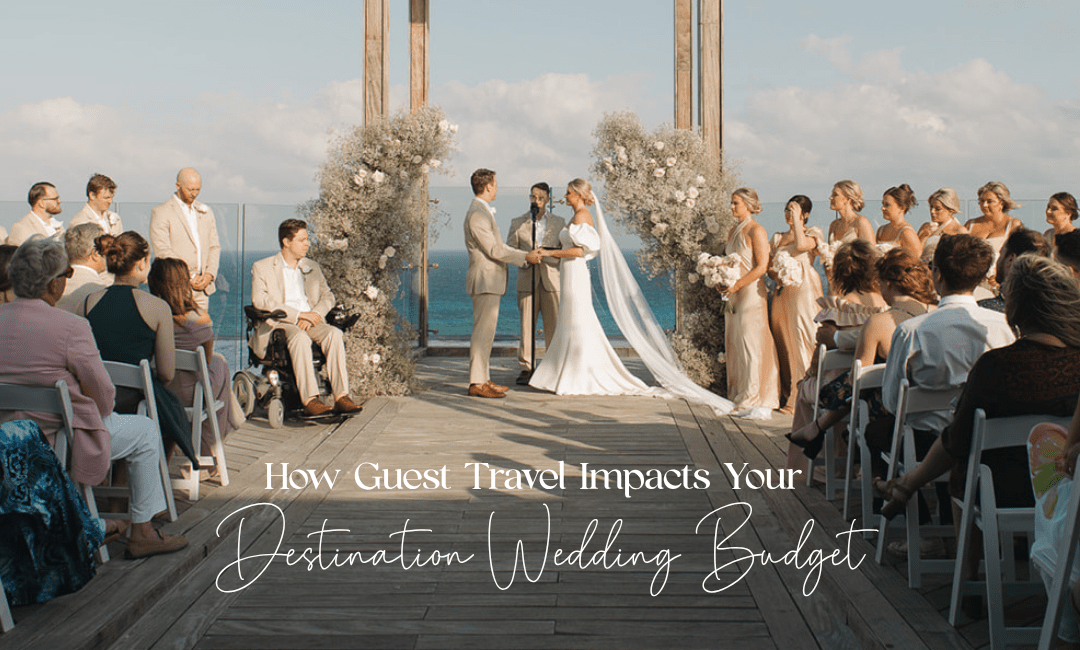 How Much Does a Destination Wedding Cost?
